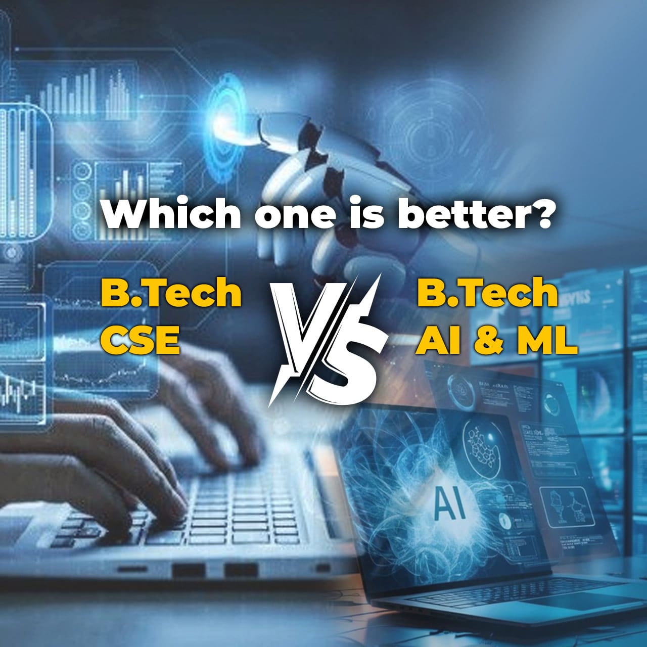 AI & ML vs Computer Science: What’s the Difference? B.Tech Admission ...